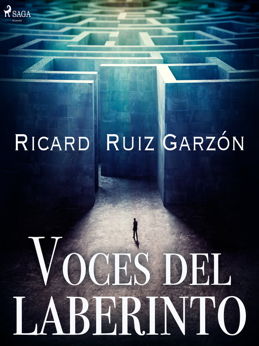 Title details for Voces del laberinto by Ricard Ruiz Garzón - Available